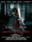 Робин Гуд: Призраки Шервуда    / Robin Hood: Ghosts of Sherwood