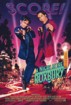 Ночь в Роксбери    / A Night at the Roxbury