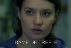 Трефовая дама    / Dame de trefle